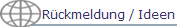 R�ckmeldung / Ideen